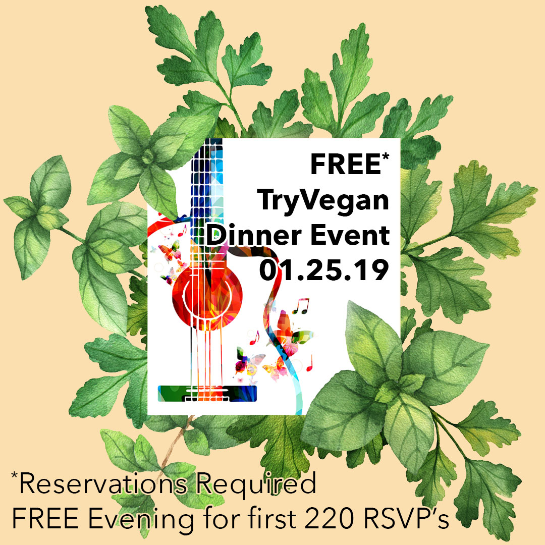 Free TryVegan Dinner Event - January 25, 2019